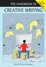 Handbook Of Creative Writing The 2e By Earnshaw, Steven