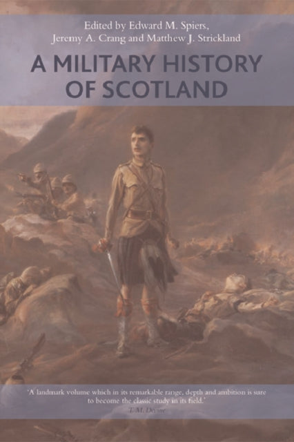 A Military History Of Scotland