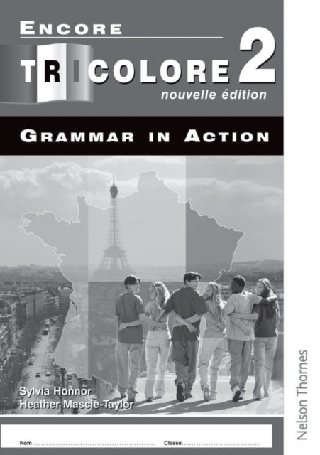 Encore Tricolore 2 Grammar In Action X8