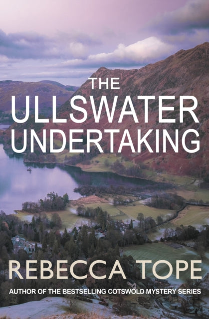 Ullswater Undertaking By Tope, Rebecca
