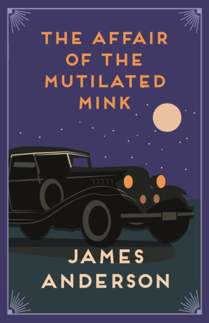 Affair Of The Mutilated Mink