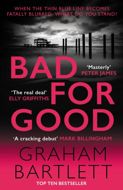 Bad For Good