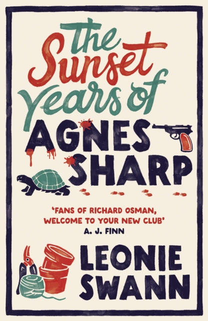 Sunset Years Of Agnes Sharp By Swann, Leonie