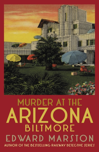 Murder At The Arizona Biltmore