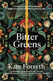 Bitter Greens By Forsyth, Kate