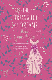 Dress Shop Of Dreams By Praag, Menna Van