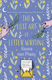 Lost Art Of Letter Writing By Praag, Menna Van