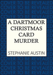 Dartmoor Christmas Card Murder By Austin, Stephanie