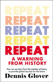 Repeat A Warning From History