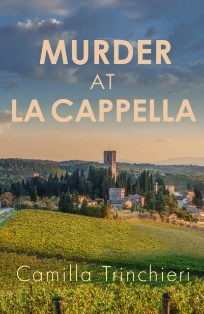 Murder At La Capella By Trinchieri, Camilla