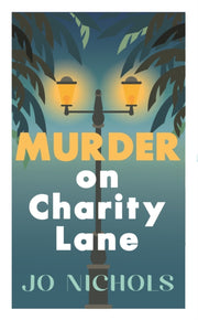 Murder On Charity Lane By Nichols, Jo