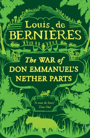War Of Don Emmanuels Nether Parts By Bernieres, Louis De