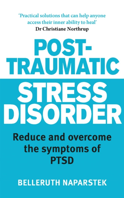 Post Traumatic Stress Disorder