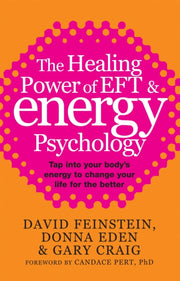 Healing Power Of Eft & Energy Psychology By Feinstein, David