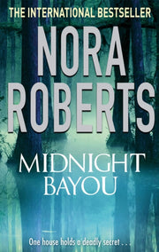 Midnight Bayou By Roberts, Nora