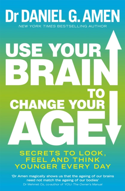 Use Your Brain To Change Your Age