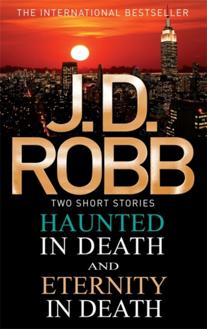 Haunted In Death/eternity In Death By Robb, J D