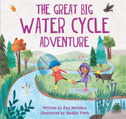 Great Big Water Cycle Adventure