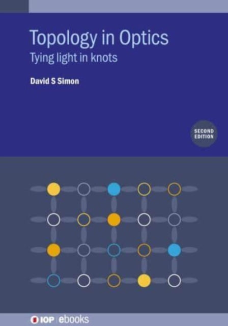 Topology In Optics (second Edition) : Ty
