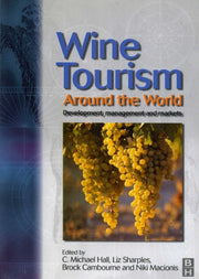 Wine Tourism Around The World