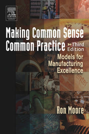 Making Common Sense Common Practice By Moore, Ron