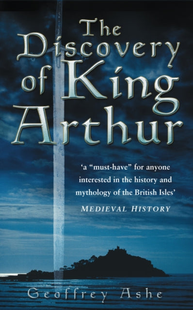 Discovery Of King Arthur By Ashe