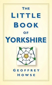Little Book Of Yorkshire