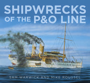 Shipwrecks Of The P&o Line By Warwick, Sam