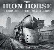 Iron Horse By Walter, John
