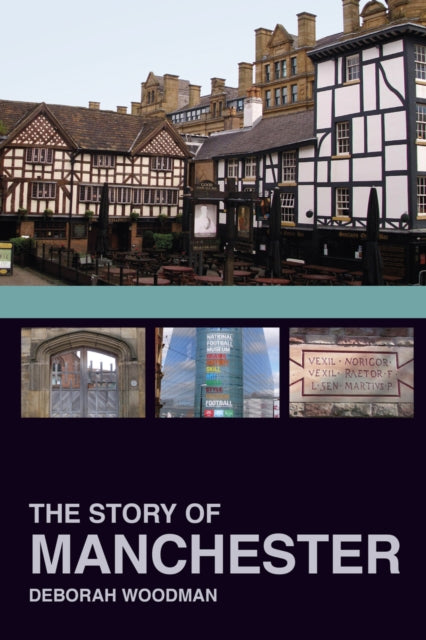 Story Of Manchester