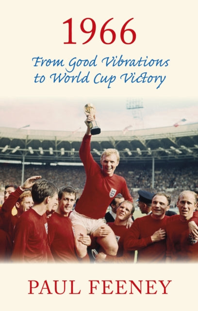 1966: From Good Vibrations To World Cup