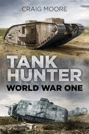 Tank Hunter World War I
