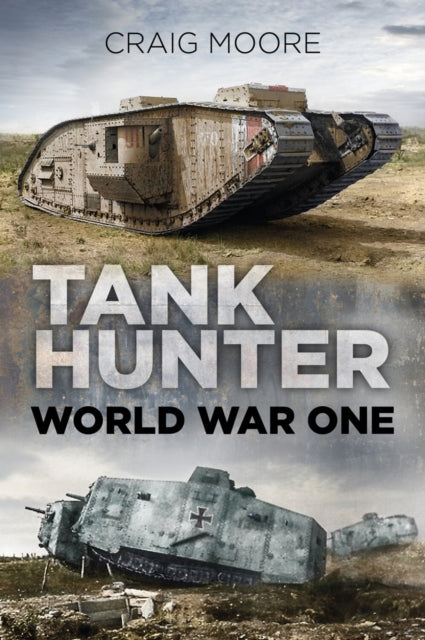 Tank Hunter World War I