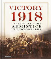 Victory 1918 By Mirrorpix