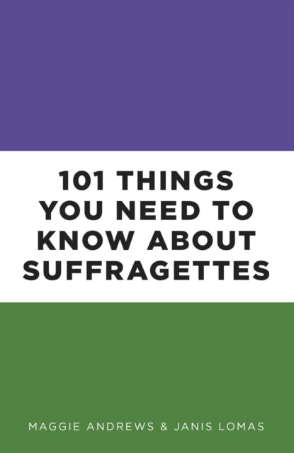 101 Things You Need To Know About Suffra