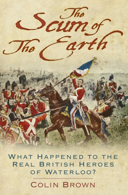 Scum Of The Earth By Brown, Colin