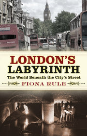 Londons Labyrinth