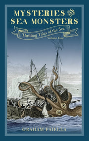 Mysteries & Sea Monsters Vol 4