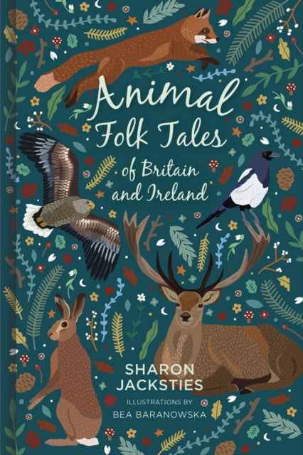 Animal Folk Tales Of Britain & Ireland