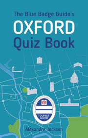 Blue Badge Guides Oxford Quiz Book