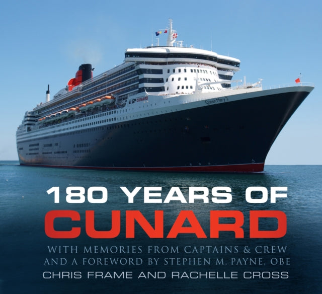 180 Years Of Cunard