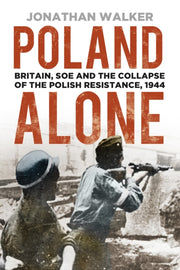 Poland Alone By Walker, Jonathan