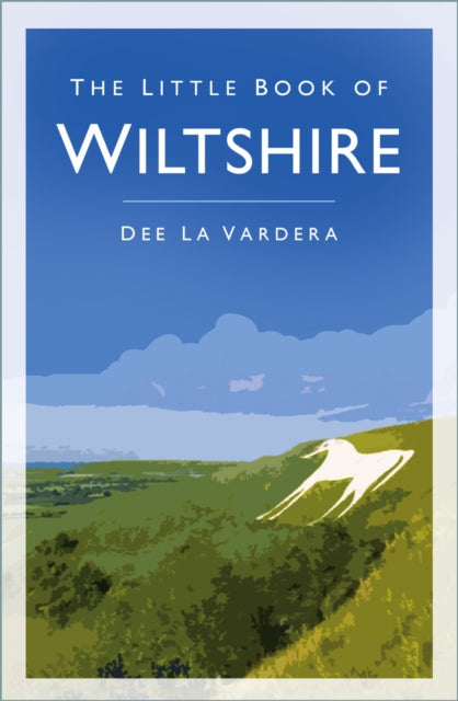 Little Book Of Wiltshire The