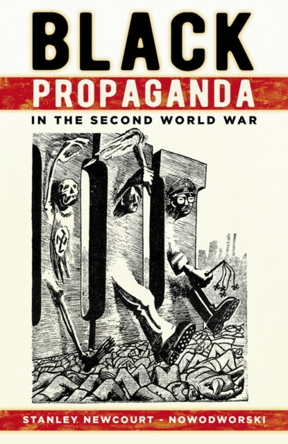 Black Propaganda In The Second World War
