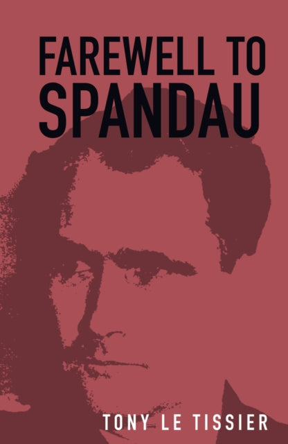 Farewell To Spandau
