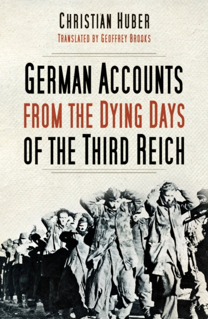 German Accounts/dying Days Of Third Reic