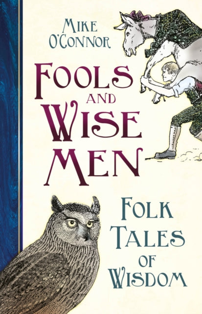Fools & Wise Men