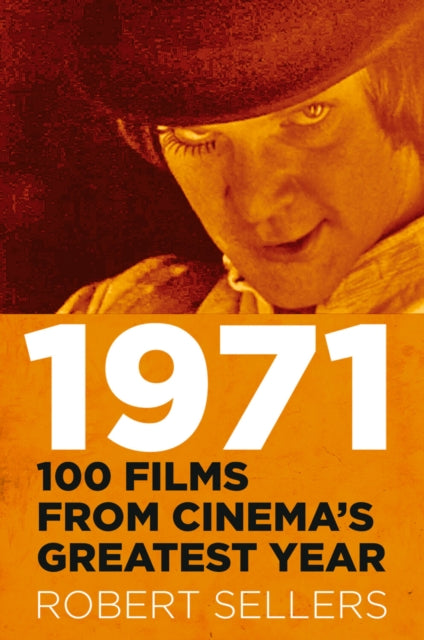 1971 100 Films From Cinemas Greatest Yr