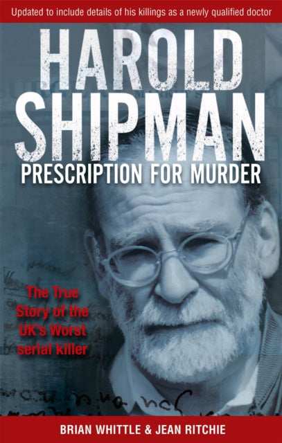 Harold Shipman Prescription For Murder