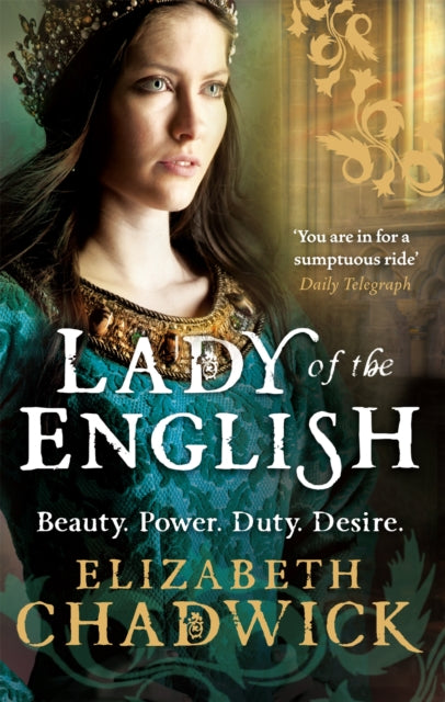 Lady Of The English By Chadwick, Elizabeth
